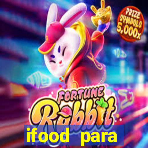 ifood para restaurante login